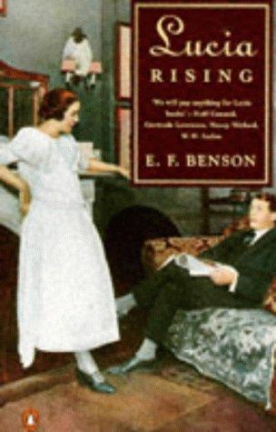 E. F. Benson: Lucia rising (1991, Penguin Books)