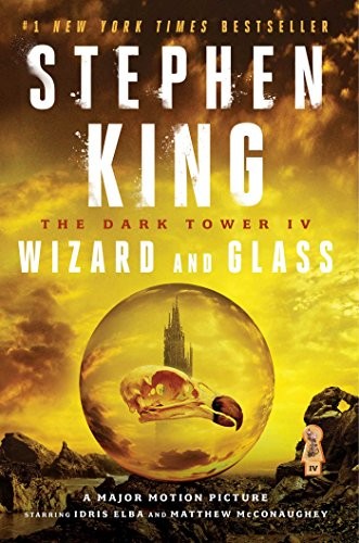 The Dark Tower IV: Wizard and Glass (Paperback, 2016, Scribner)
