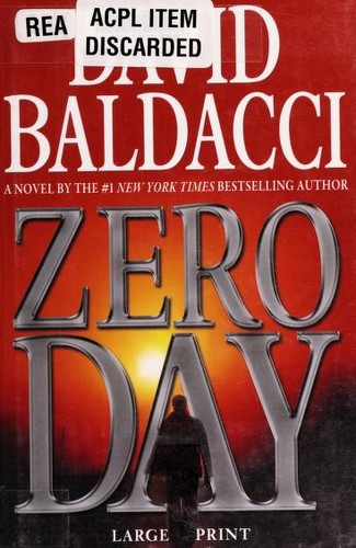 David Baldacci: Zero Day (2011, Grand Central Publishing)