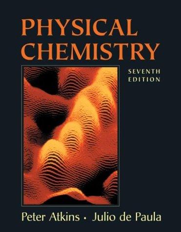 P. W. Atkins: Physical chemistry. (2002, W.H. Freeman)
