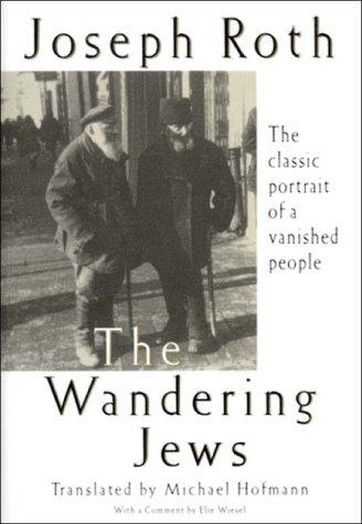 Joseph Roth, Mavis Gallant: The Wandering Jews (2000, W. W. Norton & Company)