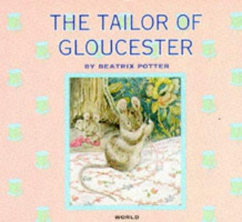 The Tale of the Tailor of Gloucester (Beatrix Potter Library) (Paperback, 1995, Egmont Childrens Books)