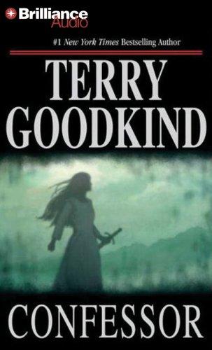 Terry Goodkind: Confessor (Sword of Truth) (AudiobookFormat, 2007, Brilliance Audio on CD)