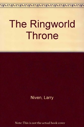 Larry Niven: The Ringworld Throne (1998, Random House Value Publishing)