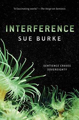 Interference (Hardcover, 2019, Tor Books)