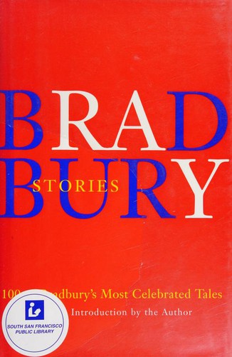 Bradbury stories (2003, William Morrow)