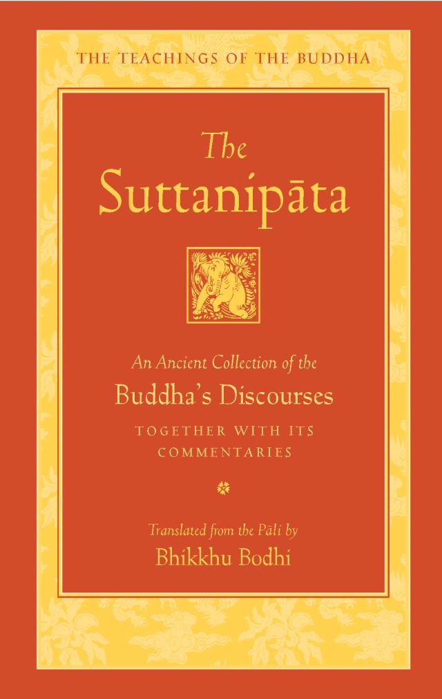 Bhikkhu Bodhi: The Suttanipāta (EBook, 2017, Wisdom Publications)