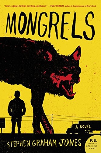Mongrels (Paperback, 2017, William Morrow Paperbacks)