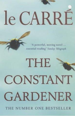 John le Carré: The Constant Gardener (Paperback, 2001, Coronet Books)