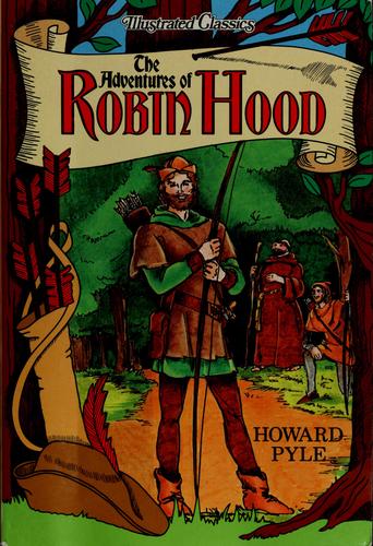 Howard Pyle: The adventures of Robin Hood (1991, Kidsbooks, Inc.)