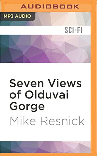 Mike Resnick, Mike Resnick Jonathan Davis: Seven Views of Olduvai Gorge (AudiobookFormat, 2017, Audible Studios on Brilliance Audio, Audible Studios on Brilliance)