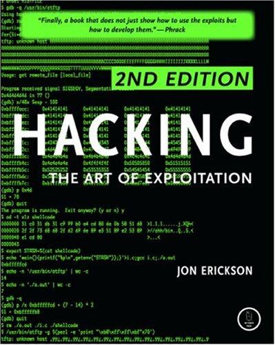 Jon Erickson: Hacking (Paperback, 2007, No Starch Press)