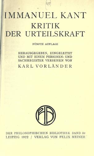 Immanuel Kant: Kritik der Urteilskraft. (German language, 1922, F. Meiner)