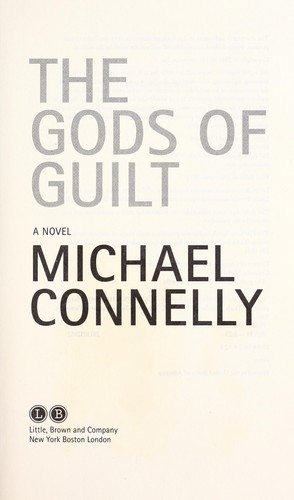 Michael Connelly: The gods of guilt (2013)