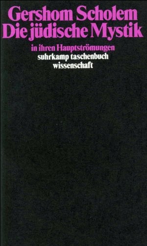 Gershon Scholem: Die jüdische Mystik in ihren Hauptströmungen (Paperback, German language, 1980, Suhrkamp Verlag)