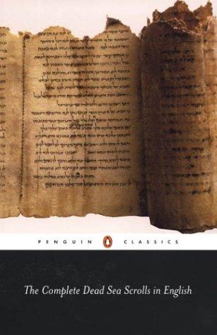 Géza Vermès: The complete Dead Sea scrolls in English (2004, Penguin Books)