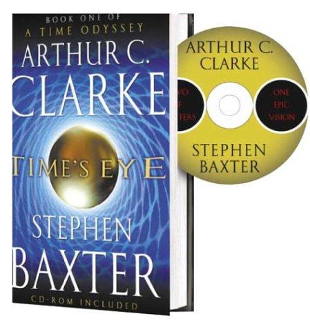 Arthur C. Clarke: Time’s Eye (2004, Ballantine)