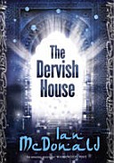 The Dervish House (2010, Orion)