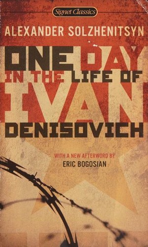 Aleksandr Solzhenitsyn: One Day in the Life of Ivan Denisovich (2008, Signet Classics)