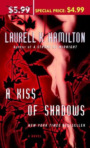 A Kiss of Shadows (Paperback, 2006, Ballantine Books)