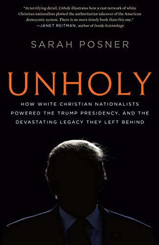 Sarah Posner: Unholy (Paperback, 2021, Random House Trade Paperbacks)