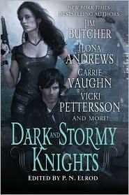 Dark and stormy knights (2010, St. Martin's Griffin)