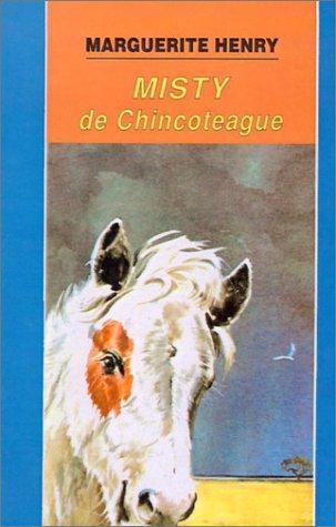 Misty De Chincoteague/Misty of Chincoteague (Cuatro Vientos) (Hardcover, Spanish language, 1999, Tandem Library)