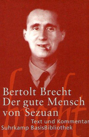 Der Gute Mensch Von Sezuan (Paperback, German language, 2004, Suhrkamp Verlag)