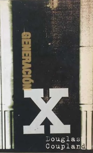 Generación X (Paperback, Spanish language, Ediciones B)