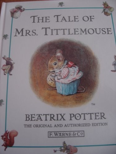 The Tale of Mrs.Tittlemouse (1997, PENGUIN PUTNAM * TRADE)
