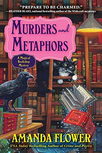 Amanda Flower: Murders and Metaphors (Hardcover, 2019, Crooked Lane Books)