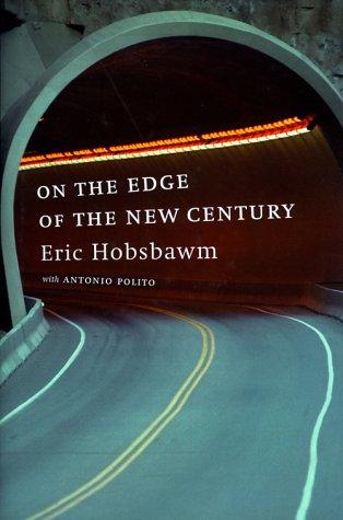 On the edge of the new century (2000, New Press)
