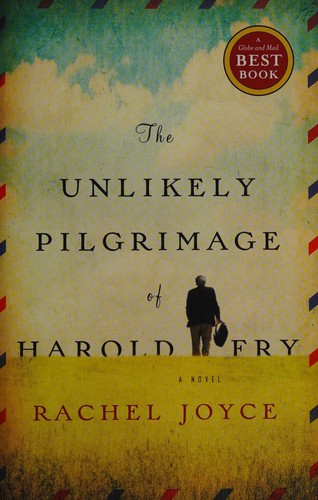 The unlikely pilgrimage of Harold Fry (2015, Anchor Canada)