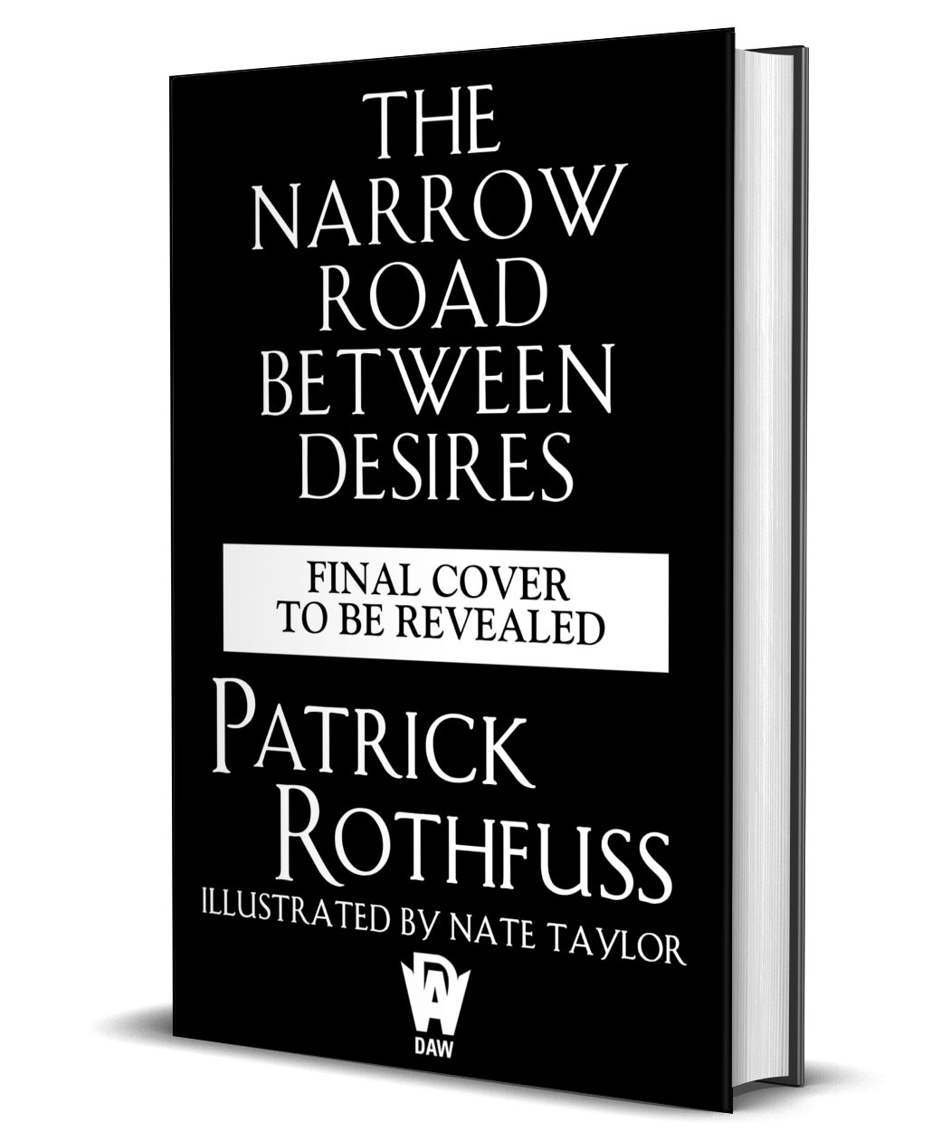 The Narrow Road Between Desires (DAW)
