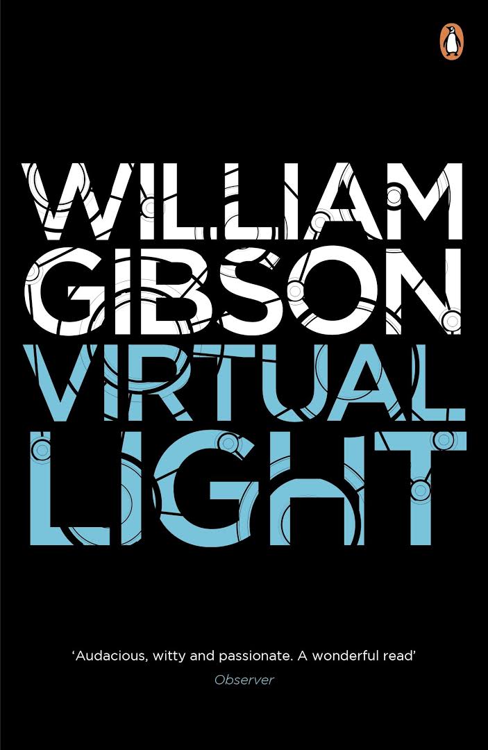 William Gibson, William Gibson (unspecified): Virtual light (1994, Penguin)