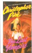 Christopher Pike: Last Vampire (Hardcover, 1999, Tandem Library)