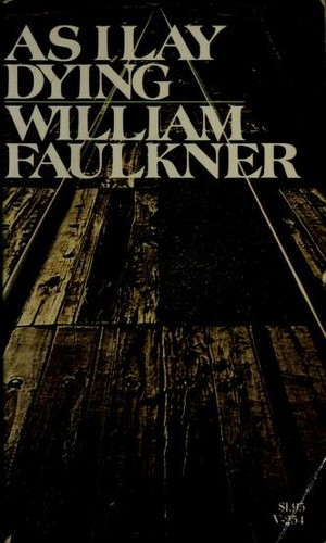 William Faulkner: As I lay dying (1972, Vintage Books)