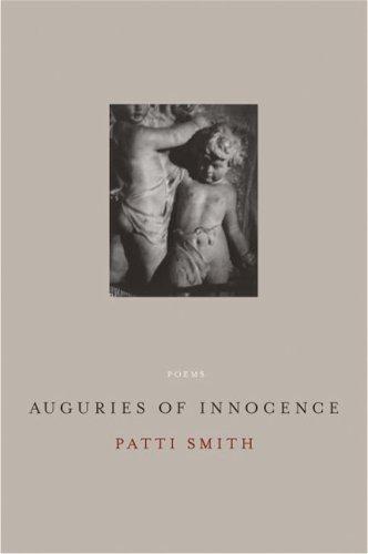 Patti Smith: Auguries of innocence (2005, Ecco)