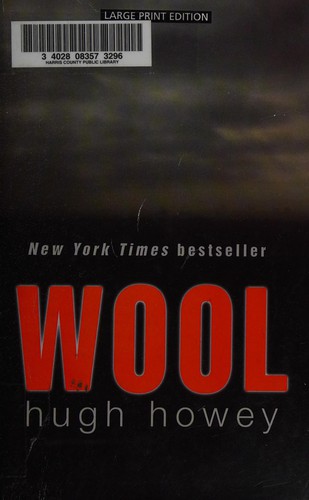 Wool (2013, Thorndike Press)