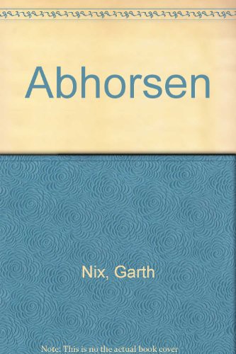 Garth Nix: Abhorsen (Paperback, Galaxy)