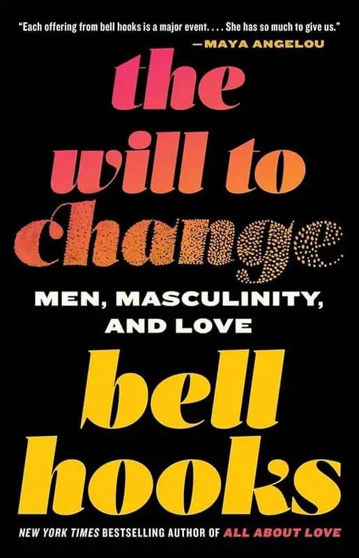 bell hooks: Will to Change (2004, Simon & Schuster, Limited)