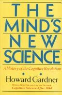 Howard Gardner: The mind's new science (1985, Basic Books)