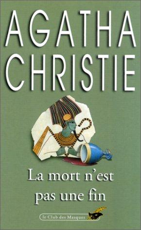 Agatha Christie: La Mort N'Est Pas Une Fin (Club Des Masques) (French language, 1975, Editions Flammarion)