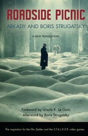 Boris Strugatsky, Борис Натанович Стругацкий, Arkady Strugatsky, Boris Strugatsky: Roadside Picnic (1977, Macmillan)