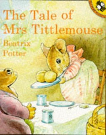 The Tale of Mrs. Tittlemouse (Paperback, 1993, Puffin Books)