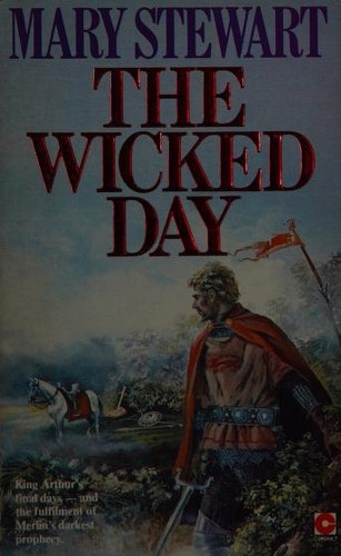 Mary Stewart: The wicked day (1984, Coronet Books)