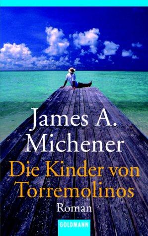 James A. Michener: Die Kinder von Torremolinos. Roman. (Paperback, German language, 1991, Goldmann)