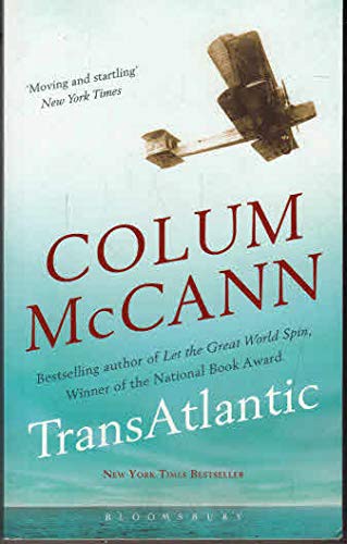 Colum McCann: TransAtlantic (Paperback, 2014, Bloomsbury Publishing PLC)