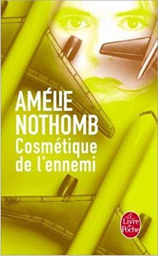 Cosmetique de l'ennemi (French language, 2003)