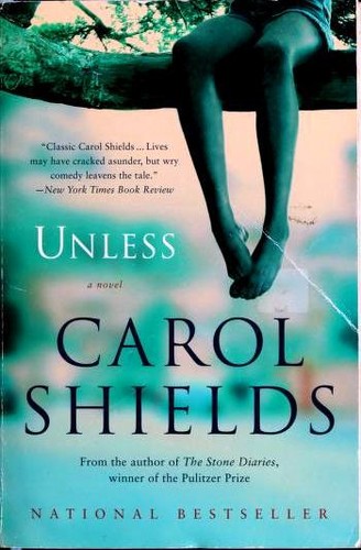 Carol Shields: Unless (Paperback, 2003, Fourth Estate)